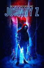 Watch Johnny Z 5movies