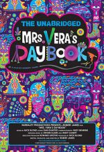 Watch The Unabridged Mrs. Vera\'s Daybook 5movies