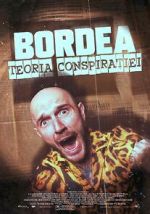 Watch BORDEA: Teoria conspiratiei 5movies
