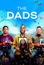 Watch The Dads (Short 2023) 5movies