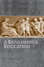 Watch A Renaissance Education The School Of Thomas Mores Daughter 5movies