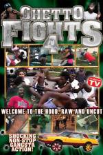 Watch Ghetto Fights Vol 4 5movies