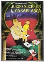 Watch Dirty Game in Casablanca 5movies