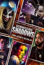 Watch Reminiscing Shadows 5movies