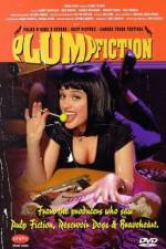 Watch Plump Fiction 5movies