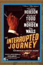 Watch The Interrupted Journey 5movies