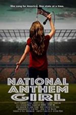 Watch National Anthem Girl 5movies