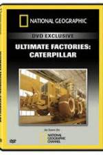 Watch National Geographic: Super Factories  Caterpillar 5movies