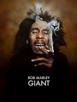 Watch Bob Marley: Giant 5movies