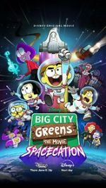 Watch Big City Greens the Movie: Spacecation 5movies