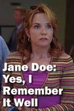 Watch Jane Doe: Yes, I Remember It Well 5movies