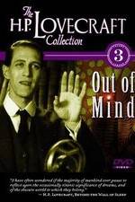 Watch Out of Mind: The Stories of H.P. Lovecraft 5movies