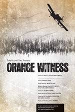 Watch Orange Witness 5movies