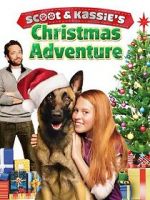 Watch Scoot & Kassie\'s Christmas Adventure 5movies