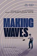 Watch Making Waves: The Art of Cinematic Sound 5movies