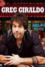 Watch Greg Giraldo Midlife Vices 5movies