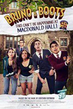 Watch Bruno & Boots: This Can\'t Be Happening at Macdonald Hall 5movies