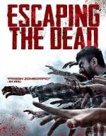 Watch Escaping the Dead 5movies