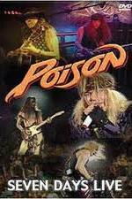 Watch Poison: Seven Days Live Concert 5movies