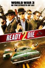 Watch Ready 2 Die 5movies