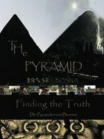 Watch The Pyramid - Finding the Truth 5movies