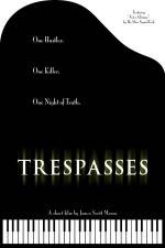 Watch Trespasses 5movies