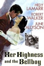 Watch Her Highness and the Bellboy 5movies