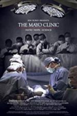 Watch The Mayo Clinic, Faith, Hope and Science 5movies
