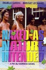 Watch Naked as Nature Intended 5movies
