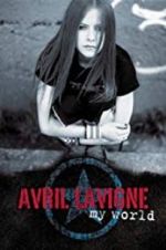 Watch Avril Lavigne: My World 5movies