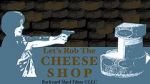 Watch Let\'s Rob the Cheese Shop 5movies