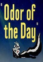 Watch Odor of the Day (Short 1948) 5movies