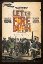 Watch Let the Fire Burn 5movies