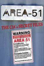 Watch Area 51: The CIA's Secret Files 5movies