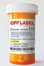 Watch Off Label 5movies