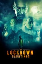 Watch The Lockdown Hauntings 5movies