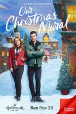Watch Our Christmas Mural 5movies