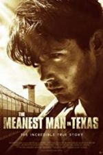 Watch The Meanest Man in Texas 5movies