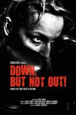 Watch Down, But Not Out! 5movies
