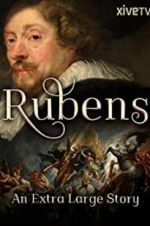 Watch Rubens: An Extra Large Story 5movies