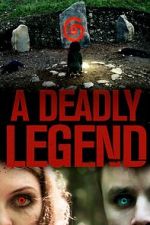 Watch A Deadly Legend 5movies