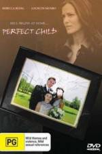 Watch The Perfect Child 5movies