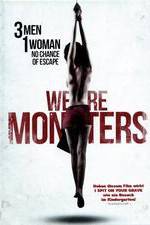 Watch We Are Monsters 5movies