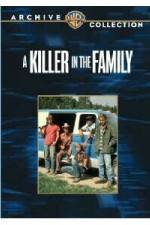 Watch A Killer in the Family 5movies