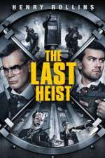 Watch The Last Heist 5movies
