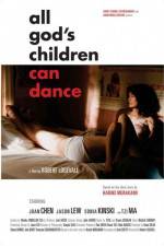 Watch All God's Children Can Dance 5movies