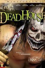 Watch DeadHouse 5movies