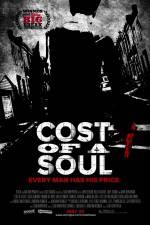 Watch Cost of a Soul 5movies