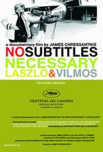 Watch No Subtitles Necessary: Laszlo & Vilmos 5movies