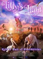 Watch Lilly\'s Light: The Movie 5movies
